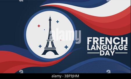 Journée de la langue française célébrant la beauté de la Francophonie Illustration de Vecteur