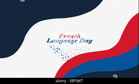 Journée de la langue française célébrant la beauté de la Francophonie Illustration de Vecteur