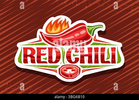 Logo vectoriel pour Red Chili, affiche horizontale décorative avec dessin animé poivre de Chili brûlant entier, étiquette blanche avec lettrage au pinceau unique pour le texte Illustration de Vecteur