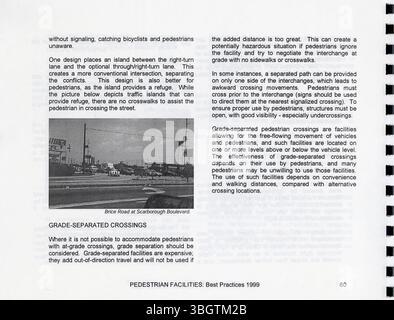 « Installations piétonnes : meilleures pratiques 1999 » fournit un ensemble de lignes directrices exploitables pour élaborer de nouveaux programmes pour les piétons ou améliorer les infrastructures existantes. Le guide s'appuie sur des exemples nationaux réussis pour remédier aux déficiences des systèmes piétons. Banque D'Images