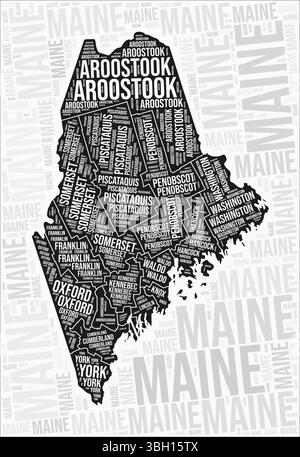 Nuage de mots de la carte des comtés du Maine. Noms des régions du Maine. Conception de carte en noir et blanc. Illustration vectorielle élégante. Illustration de Vecteur