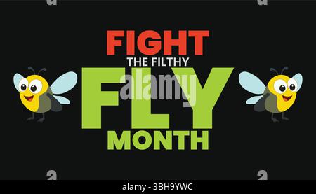 Combattez le modèle de fond Filthy Fly Month. Protégez votre nourriture, combattez la saleté Illustration de Vecteur