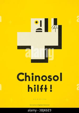 Affiche intitulée 'Chinosol hilft !' Conçu par Fred Hendriok entre 1930 et 1935, réalisé en lithographie couleur par Robert Leunis & Chapman à Hanovre. Banque D'Images