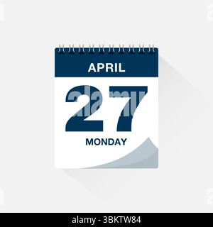 Calendrier avec date avril 27. Vecteur d'icône de calendrier de jour, rappel de calendrier d'événement, signe de date de calendrier d'affaires, modèle d'échéance, symbole de rendez-vous Illustration de Vecteur