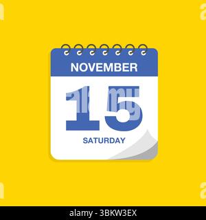 Calendrier journalier avec la date du 15 novembre. Vecteur d'icône de calendrier. Rappel de calendrier d'événements, signe de date de planification de réunion d'affaires, symbole de date de rendez-vous. Illustration de Vecteur