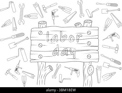 Illustration de dessin au trait noir et blanc pour la fête du travail. L'image présente un panneau en bois avec le texte 'Labor Day' bien en évidence. Entourant le Illustration de Vecteur