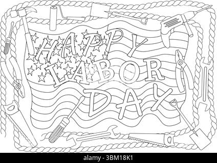 Illustration de contour noir et blanc pour une page à colorier joyeuse fête du travail. Comporte le texte HAPPY LABOR DAY sur un fond de drapeau américain agitant. Su Illustration de Vecteur