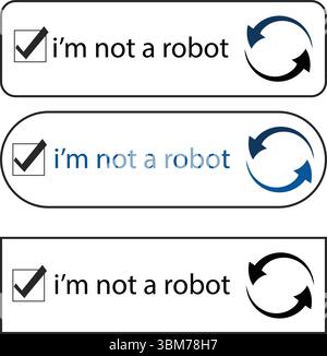 CAPTCHA vérification icône de case à cocher “je ne suis pas un robot” éléments de conception Captcha. Je ne suis pas un robot. ReCAPTCH de VERIFICATION du robot. CAPTCHA avec boutons pour s Illustration de Vecteur