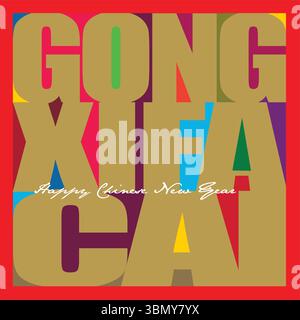 Libellé « Gong Xi Fa Cai » pour le festival du nouvel an chinois sur fond rouge. Illustration de Vecteur