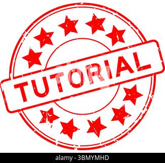 Mot tutoriel rouge grunge avec tampon de joint en caoutchouc rond d'icône d'étoile sur fond blanc Illustration de Vecteur