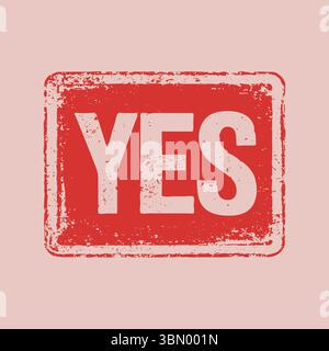 Tampon en caoutchouc rouge gras « OUI » – marque d'approbation claire et estampillée pour les documents Illustration de Vecteur