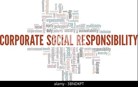 Responsabilité sociale d'entreprise CSR Word Cloud conception conceptuelle isolé sur fond blanc. Illustration de Vecteur