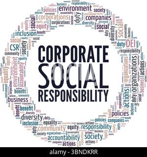 Responsabilité sociale d'entreprise CSR Word Cloud conception conceptuelle isolé sur fond blanc. Illustration de Vecteur