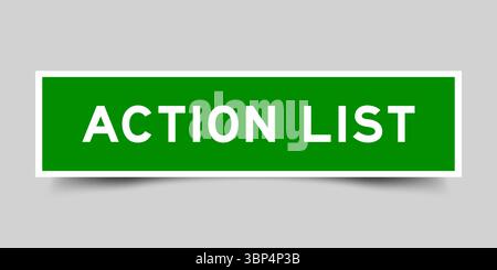 Étiquette d'autocollant de forme carrée de couleur verte avec liste d'action de mot sur fond gris Illustration de Vecteur