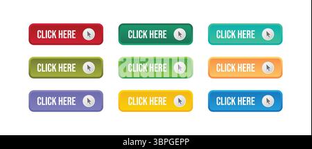 Ensemble de boutons colorés « cliquez ici » avec des icônes fléchées, utilisés pour les interfaces utilisateur du site Web, les pages de destination, les invites de navigation et l'appel à l'action numérique Illustration de Vecteur