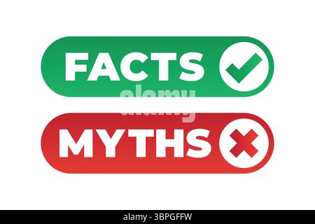 Étiquettes de faits et de mythes avec des icônes de coche verte et de croix rouge représentant la vérité, le mensonge, la vérification, la démystification, l'exactitude de l'information, et décision Illustration de Vecteur