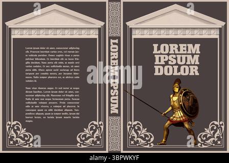 Couverture de livre représentant un guerrier grec ancien tenant une lance et un bouclier, avec un cadre architectural classique et des éléments décoratifs Illustration de Vecteur