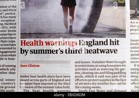 « Avertissements sanitaires L'Angleterre frappée par la troisième vague de chaleur de l'été » le journal Guardian titre températures chaudes article 12 juillet 2025 Londres Angleterre Royaume-Uni Banque D'Images