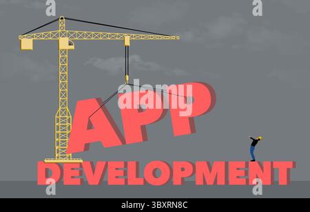 Une grue à tour soulève le mot APP en position sur le mot développement dans une illustration 3D sur le développement d'applications. Banque D'Images