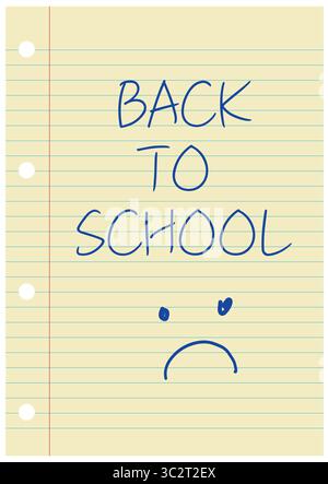 Illustration de retour à l'école avec une icône smiley triste écrite à la main avec un crayon bleu sur papier ligné jaune. Banque D'Images