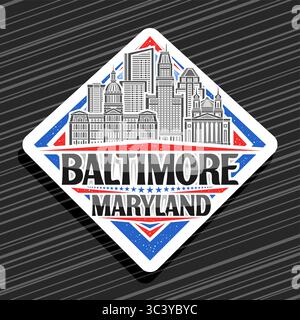 Logo vectoriel pour Baltimore, panneau routier blanc en losange décoratif avec illustration du célèbre paysage de la ville de baltimore, aimant de réfrigérateur de conception artistique avec uniq Illustration de Vecteur