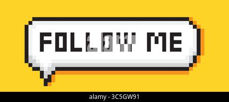 suivez-moi dans la bulle de discours 8 bits pixel art sur fond jaune illustration vectorielle. Illustration de Vecteur
