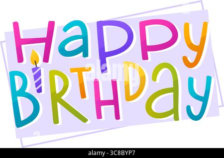 Joyeux anniversaire, texte coloré, parfait pour les cartes d'anniversaire, les invitations ou les décorations festives. Illustration de Vecteur