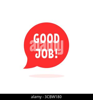 bulle de parole rouge comme une icône de bon travail Illustration de Vecteur