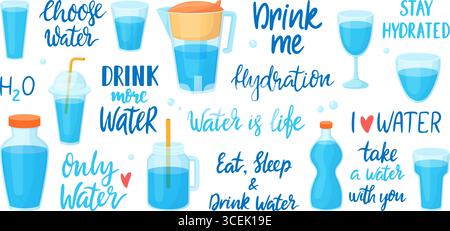 Buvez plus d'eau. Différents verres bouteilles et pichet avec des liquides. Phrases manuscrites positives sur l'hydratation et la boisson, ensemble de vecteurs néotériques Illustration de Vecteur