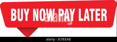 acheter maintenant payer plus tard signe. acheter maintenant payer plus tard autocollant rouge isolé sur fond transpatent Illustration de Vecteur
