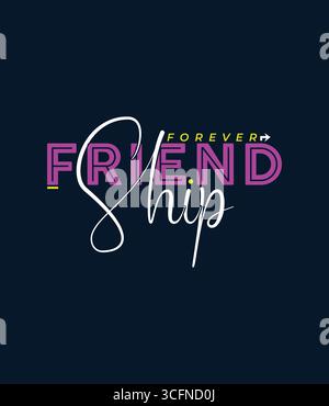 Motif t-shirt Friendly Forever Illustration de Vecteur