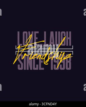 T-shirt Love Laugh Friendship Illustration de Vecteur
