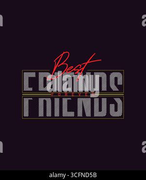 T-shirt Best Friends Forever Illustration de Vecteur