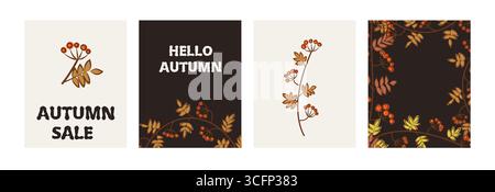 Quatre modèles carrés pour les publications de médias sociaux de vente d'automne avec des baies et des feuilles stylisées de rowan, avec la vente d'automne et le texte bonjour d'automne Illustration de Vecteur