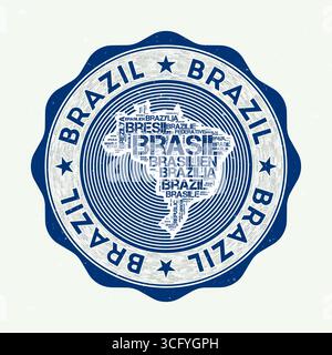 Sceau du Brésil. Logo rond du pays avec la forme du Brésil et le nom du pays dans plusieurs langues Wordcloud. Bel emblème. Illustration de Vecteur
