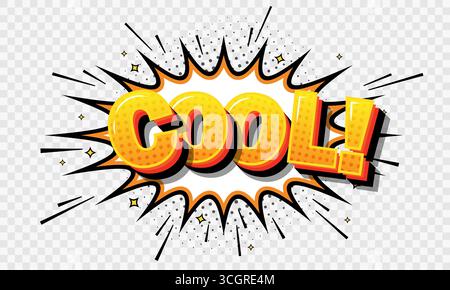 Le texte 'cool' dans une bulle de dialogue sur un fond transparent. Illustration de Vecteur