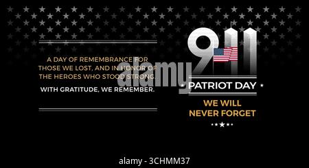 9/11 illustration commémorative avec le drapeau des États-Unis, n'oubliez jamais 9-11 Patriot Day, et message commémoratif d'hommage sur fond noir. Parfait pour les médias sociaux ho Illustration de Vecteur