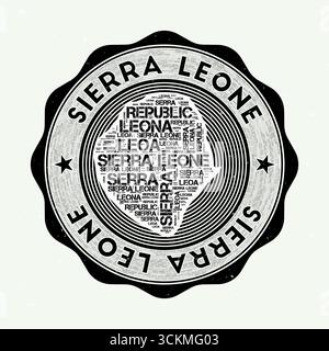 Le sceau de Sierra Leone. Logo rond du pays avec la forme de Sierra Leone et le nom du pays dans plusieurs langues Wordcloud. Emblème attrayant. Illustration de Vecteur