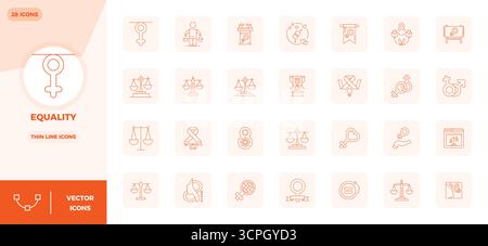 Ensemble complet avec 28 icônes vectorielles dans la conception Thin Line pour l'égalité, livré dans une qualité parfaite 128x128 PIXELS. Illustration de Vecteur