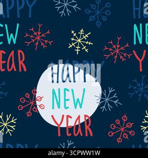 Motif sans couture avec flocons de neige colorés et lettrage à la main du nouvel an heureux Illustration de Vecteur