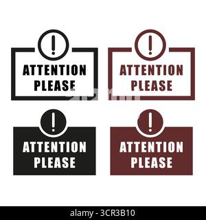 Attention s'il vous plaît bannière. Symbole d'avertissement d'exclamation. Message d'avertissement signe vectoriel. Contexte important. SPE 10. Illustration de Vecteur