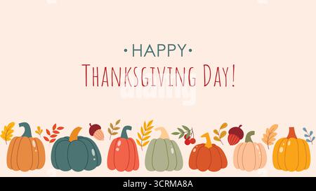 Bonne bannière de voeux de Thanksgiving. Modèle horizontal avec texte. Fond beige avec bordure de citrouilles et de feuilles d'automne, graphique vectoriel Illustration de Vecteur