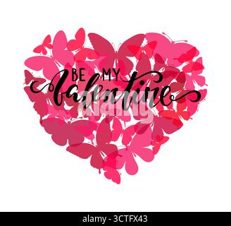 Soyez ma calligraphie dessinée à la main valentine et le lettrage stylo pinceau avec coeur rose avec papillon. Illustration de Vecteur