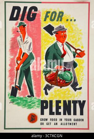 « Lend A Hand on the Land - Dig for Plenty », affiche de la seconde Guerre mondiale, c1939-c1945. « Cultivez de la nourriture dans votre jardin ou obtenez une allocation ». Initiative gouvernementale pour encourager les gens à cultiver des légumes. Banque D'Images