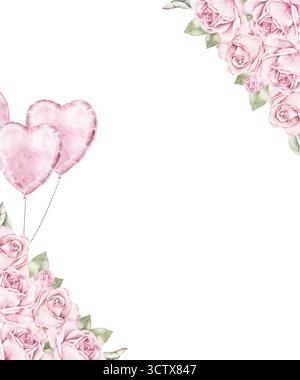 Cadre floral aquarelle avec des roses roses roses et des ballons en forme de coeur dans deux coins. Douce composition romantique parfaite pour la Saint Valentin greetin Banque D'Images