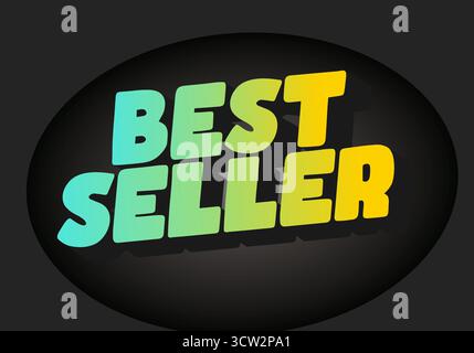 Un design graphique vibrant avec le texte Best Seller en lettres colorées et audacieuses avec un effet d'ombre, placé sur un fond sombre. Illustration de Vecteur