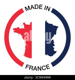 Badge fabriqué en France – carte de France avec drapeau français et étiquette circulaire Illustration de Vecteur
