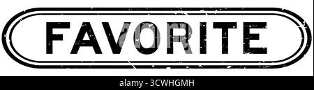 Grage noir favori mot caoutchouc joint tampon sur fond blanc Illustration de Vecteur