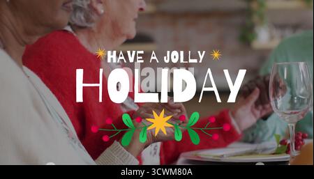 Ayez une image de texte de vacances joyeuses sur les personnes appréciant le repas de fête Banque D'Images