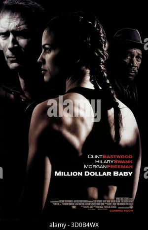 Million Dollar Baby (2004) réalisé par Clint Eastwood avec Hilary Swank, Clint Eastwood et Morgan Freeman. Une femme déterminée s'entraîne pour devenir championne de boxe sous la direction d'un entraîneur chevronné. Photographie d'une affiche américaine originale de 2004 À USAGE ÉDITORIAL EXCLUSIF. Crédit : BFA / Warner Bros Banque D'Images